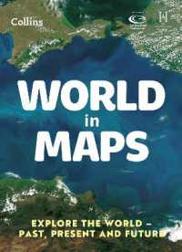 World in Maps : Explore the World - Past, Present and Future (Collins Primary Atlases) （3RD）