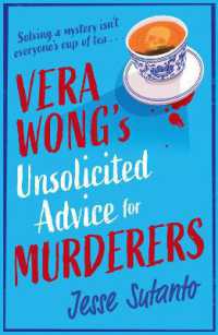 Vera Wong's Unsolicited Advice for Murderers (The Vera Wong series)