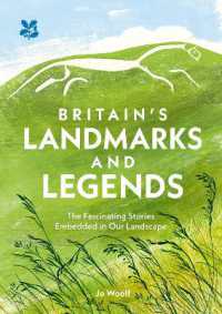 Britain's Landmarks and Legends : The Fascinating Stories Embedded in Our Landscape (National Trust)