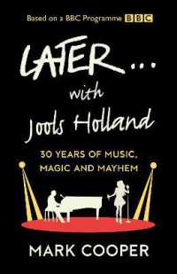 Later ... with Jools Holland : 30 Years of Music, Magic and Mayhem