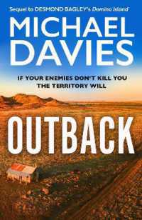 Outback : The Desmond Bagley Centenary Thriller (Bill Kemp)