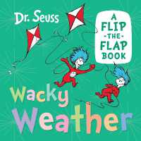 Wacky Weather : A Flip-the-Flap Book （Board Book）