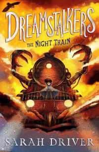 Dreamstalkers: the Night Train (Dreamstalkers)