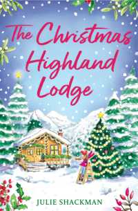 The Highland Lodge Getaway (Scottish Escapes)