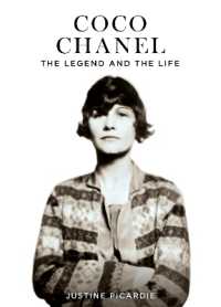Coco Chanel : The Legend and the Life （Updated and revised）