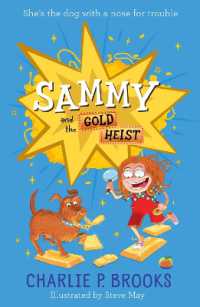 Sammy and the Gold Heist (Sammy)