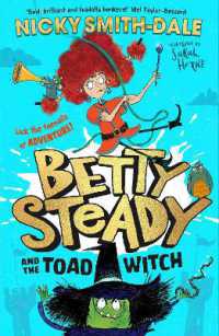 Betty Steady and the Toad Witch (Betty Steady and the Toad Witch)