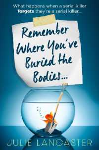 Remember Where You've Buried the Bodies