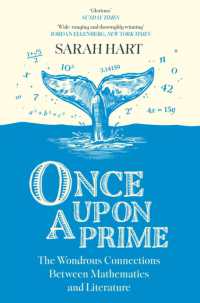 数学と文学の驚くべき関係<br>Once upon a Prime : The Wondrous Connections between Mathematics and Literature