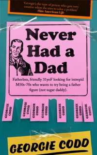 Never Had a Dad -- Paperback (English Language Edition)