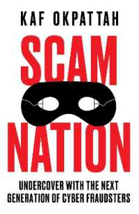 Scam Nation : Undercover with the Next Generation of Cyber Fraudsters
