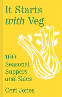 It Starts with Veg : 100 Seasonal Suppers and Sides