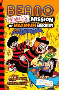 Beano Minnie's Mission of Maximum Mischief (Beano Fiction)