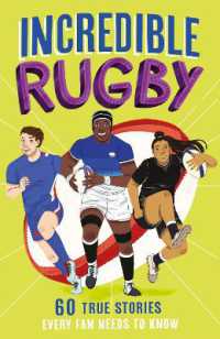 Incredible Rugby (Incredible Sports Stories)