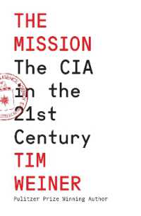 The Mission : The CIA in the 21st Century