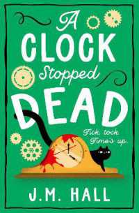 A Clock Stopped Dead (The Retired Teacher Mysteries)