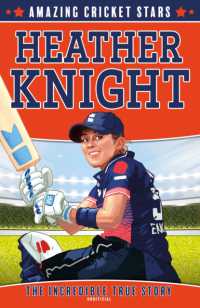 Heather Knight (Amazing Cricket Stars)