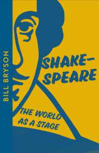 Shakespeare : The World as a Stage （Collins Modern Classics）