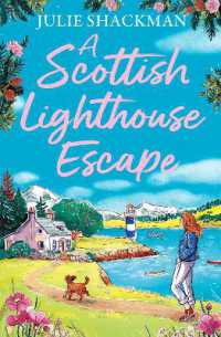 A Scottish Lighthouse Escape (Scottish Escapes)