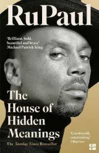 The House of Hidden Meanings : A Memoir