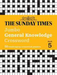 The Sunday Times Jumbo General Knowledge Crossword Book 5 : 50 General Knowledge Crosswords (The Sunday Times Puzzle Books)