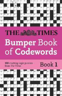 The Times Bumper Book of Codewords Book 1 : 300 Compelling and Addictive Codewords (The Times Puzzle Books)