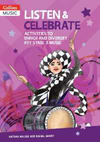 Listen & Celebrate Key Stage 3 : Activities to Enrich and Diversify Key Stage 3 Music (Collins Secondary Music)