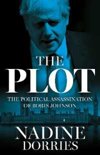 計略：ボリス・ジョンソンの政治的暗殺<br>The Plot : The Political Assassination of Boris Johnson