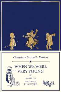 Centenary Facsimile Edition: When We Were Very Young (Winnie-the-pooh - Classic Editions)