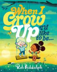 When I Grow Up I'd Like to Be...