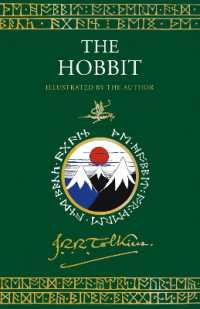 The Hobbit : Illustrated by the Author