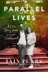 Parallel Lives : A Love Story from a Lost Continent