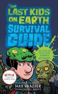 The Last Kids on Earth Survival Guide (The Last Kids on Earth)