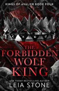 The Forbidden Wolf King (The Kings of Avalier)