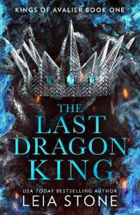 The Last Dragon King (The Kings of Avalier)