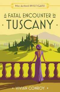 A Fatal Encounter in Tuscany (Miss Ashford Investigates)