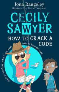 Cecily Sawyer: How to Crack a Code