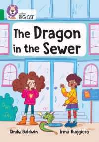 The Dragon in the Sewer : Band 15/Emerald (Collins Big Cat)
