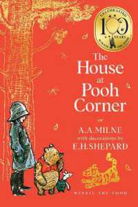 Winnie-the-Pooh: the House at Pooh Corner (Winnie-the-pooh - Classics 100th anniversary)