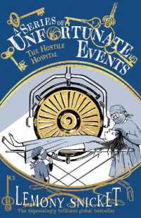 The Hostile Hospital (A Series of Unfortunate Events)