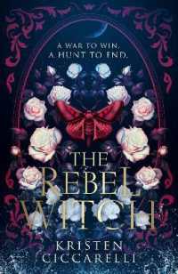 The Rebel Witch (The Crimson Moth)