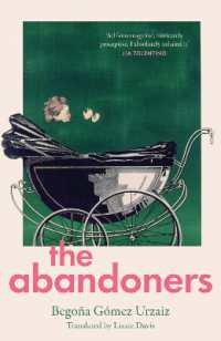 The Abandoners : Of Mothers and Monsters
