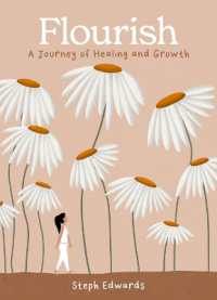 Flourish : A Journey of Healing and Growth