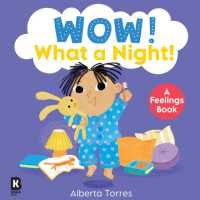 Wow! What a Night! (Wow!) （Board Book）