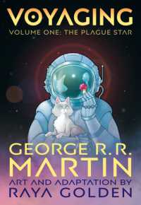 Voyaging, Volume One: The Plague Star （Graphic Novel）