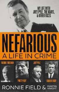 Nefarious : A life in crime - my life with Joey Pyle, the Krays and other faces -- Paperback (English Language Edition)