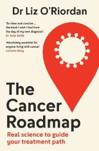 The Cancer Roadmap : Real Science to Guide Your Treatment Path