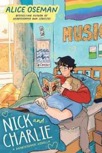 アリス・オズマン 『Nick and Charlie　ニック・アンド・チャーリー』（原書）<br>Nick and Charlie (A Heartstopper novella)