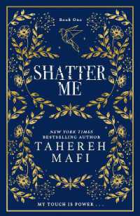 Shatter Me (Shatter Me) （Special Collectors）