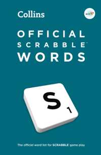 Official SCRABBLE™ Words : The Official, Comprehensive Wordlist for Scrabble™ （7TH）